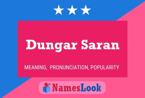 Dungar Saran Naam Poster