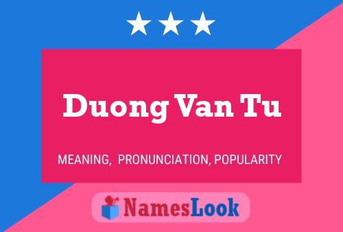 Duong Van Tu Naam Poster