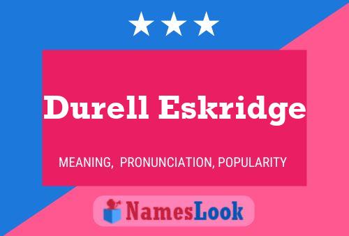 Durell Eskridge Naam Poster