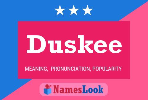 Duskee Naam Poster