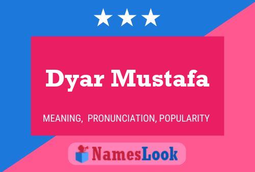 Dyar Mustafa Naam Poster