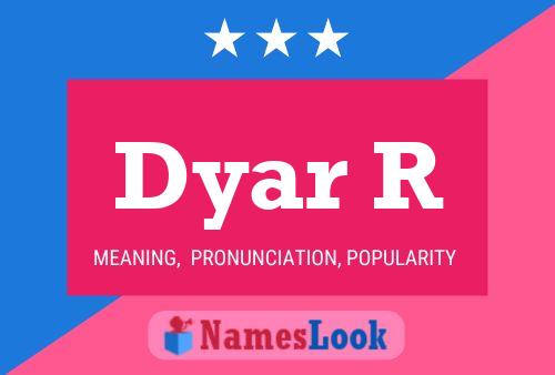 Dyar R Naam Poster