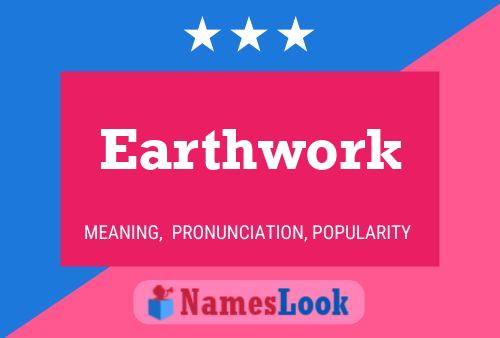 Earthwork Naam Poster