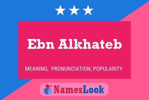 Ebn Alkhateb Naam Poster