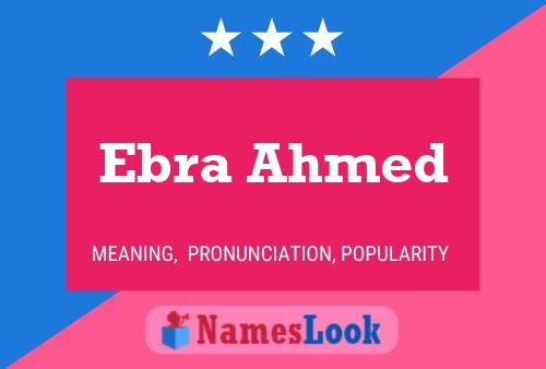 Ebra Ahmed Naam Poster