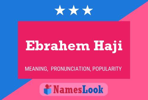 Ebrahem Haji Naam Poster