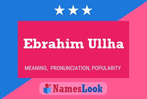 Ebrahim Ullha Naam Poster