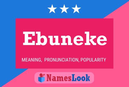 Ebuneke Naam Poster