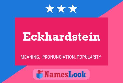 Eckhardstein Naam Poster