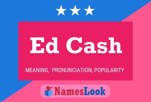 Ed Cash Naam Poster