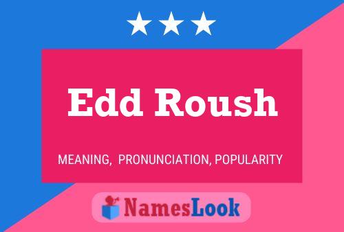 Edd Roush Naam Poster