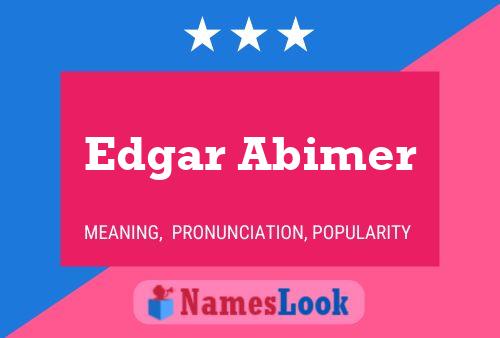 Edgar Abimer Naam Poster