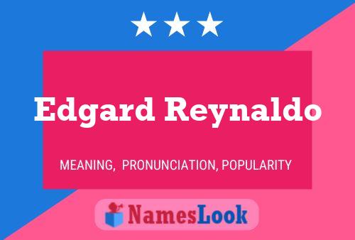 Edgard Reynaldo Naam Poster