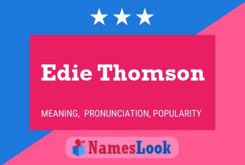 Edie Thomson Naam Poster