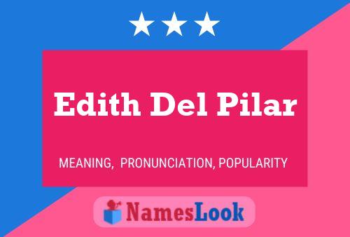 Edith Del Pilar Naam Poster