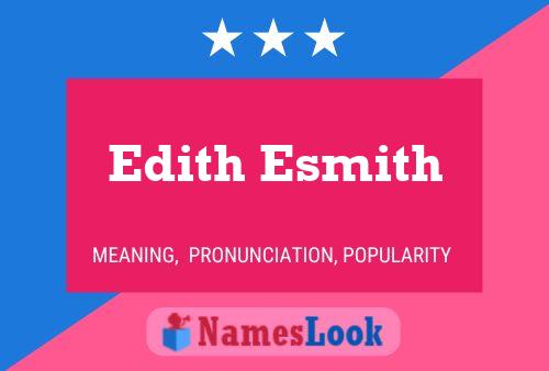 Edith Esmith Naam Poster