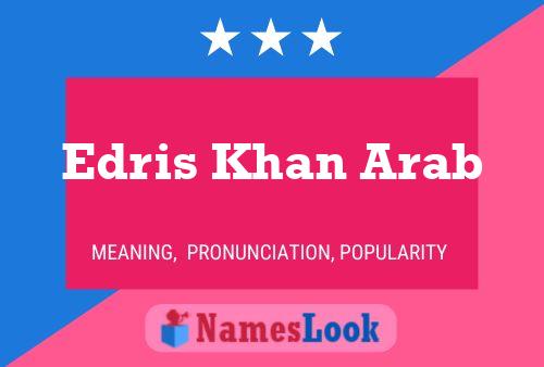 Edris Khan Arab Naam Poster