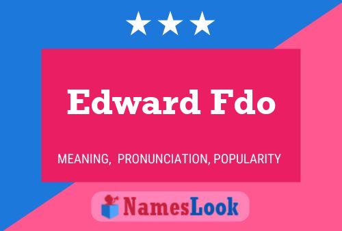 Edward Fdo Naam Poster