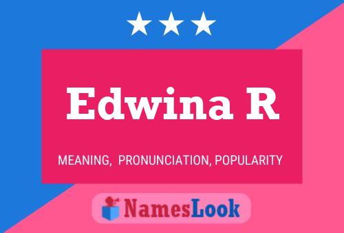 Edwina R Naam Poster