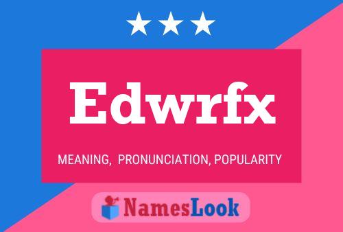 Edwrfx Naam Poster