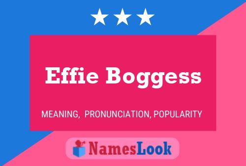 Effie Boggess Naam Poster