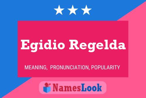 Egidio Regelda Naam Poster