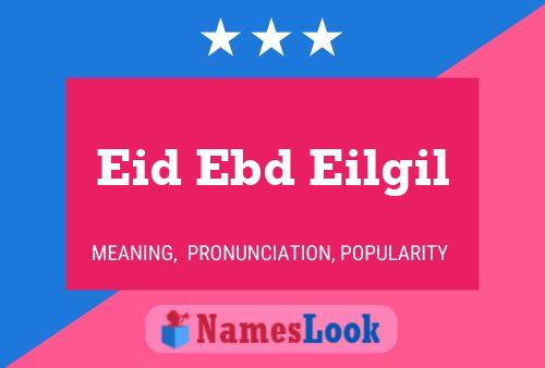 Eid Ebd Eilgil Naam Poster