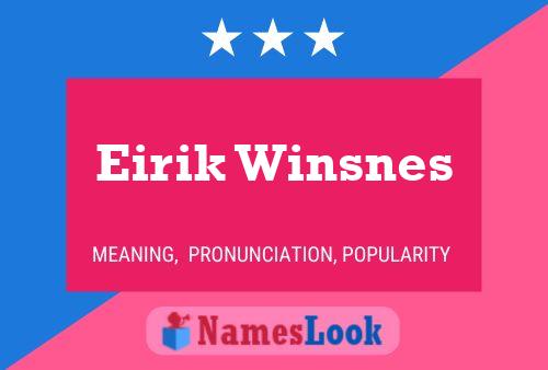 Eirik Winsnes Naam Poster