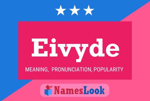 Eivyde Naam Poster