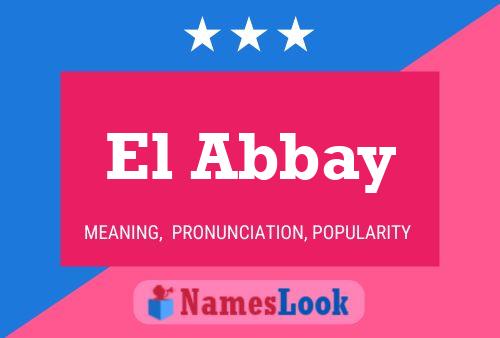 El Abbay Naam Poster