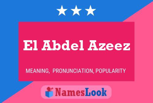 El Abdel Azeez Naam Poster