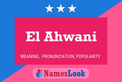 El Ahwani Naam Poster