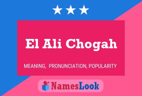 El Ali Chogah Naam Poster