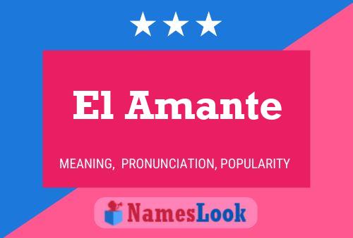 El Amante Naam Poster