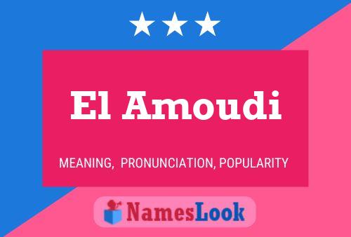 El Amoudi Naam Poster