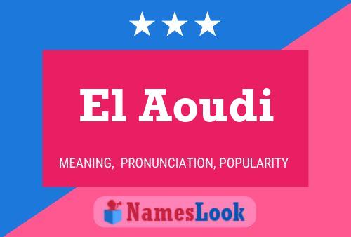 El Aoudi Naam Poster