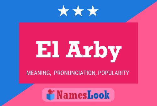 El Arby Naam Poster