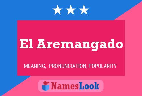 El Aremangado Naam Poster