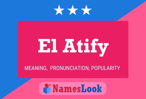 El Atify Naam Poster