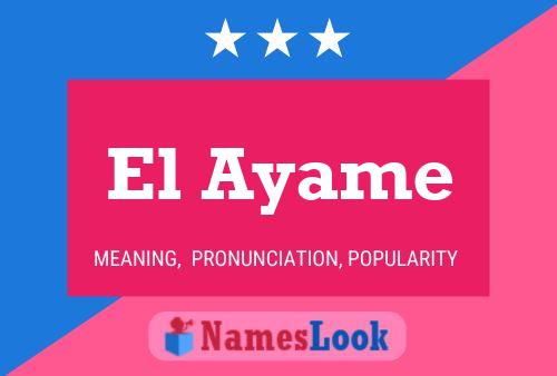 El Ayame Naam Poster