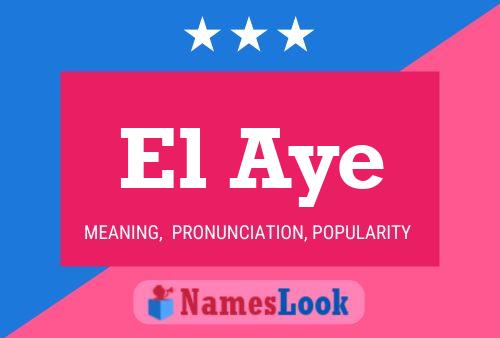 El Aye Naam Poster