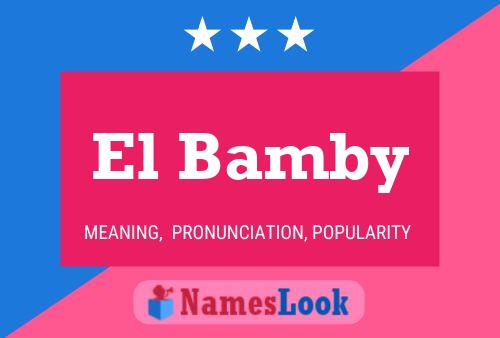 El Bamby Naam Poster