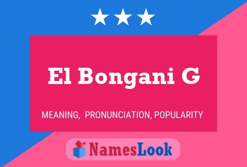 El Bongani G Naam Poster