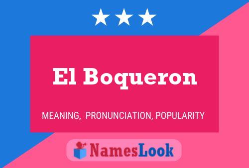 El Boqueron Naam Poster