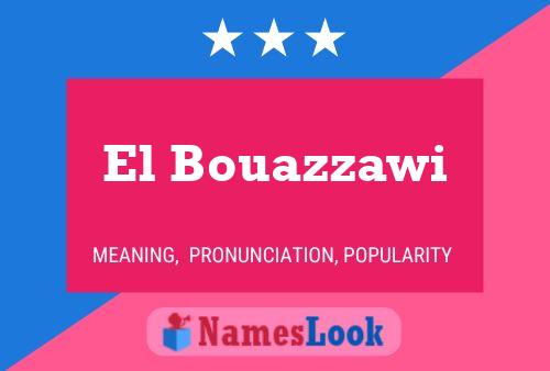 El Bouazzawi Naam Poster