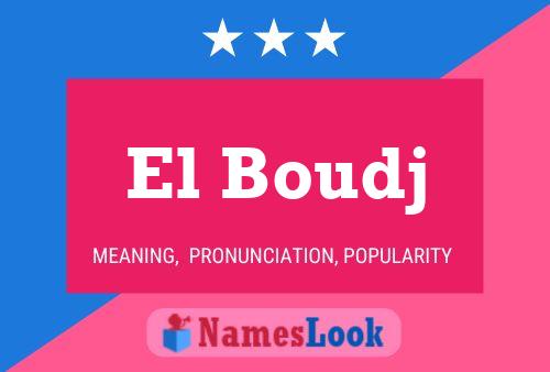 El Boudj Naam Poster