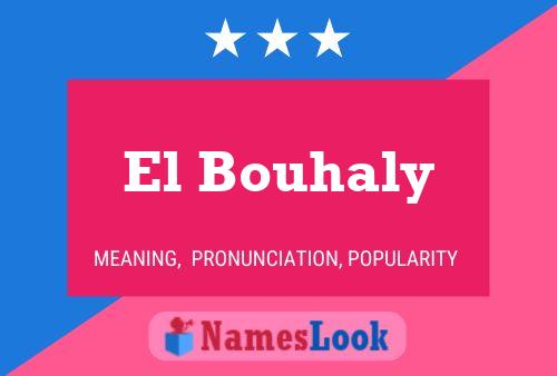 El Bouhaly Naam Poster