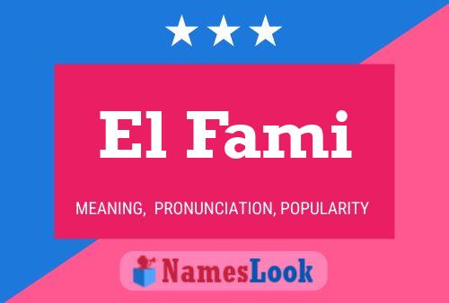 El Fami Naam Poster