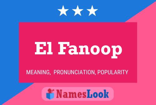 El Fanoop Naam Poster