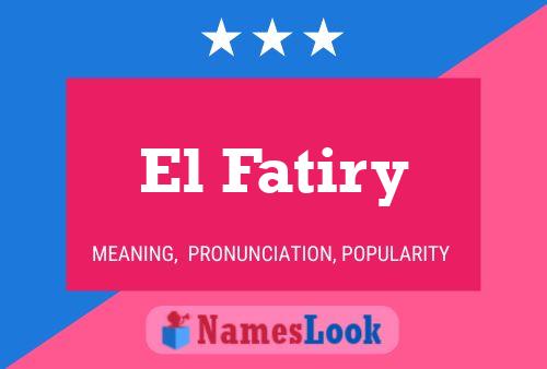 El Fatiry Naam Poster